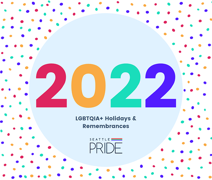 2022 LGBTQIA Holidays Remembrances